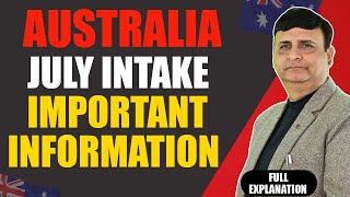 Australia July Intake Important Information  Latest Update 2024 [upl. by Larret325]