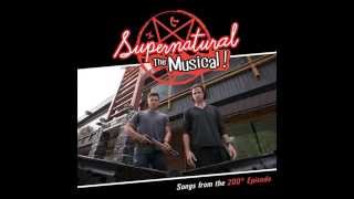 Carry On My Wayward Son  Supernatural The Musical FULL [upl. by Iadrahc]