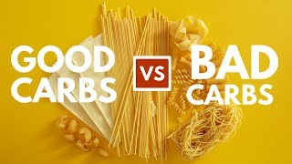 Good Carbs Bad Carbs  This Is How You Make the Right Choices [upl. by Ettenav]