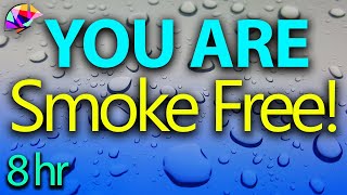 Stop Smoking Subliminal Affirmations  Antony Reed  8 hours [upl. by Ahsiloc]