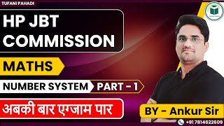 HP JBT COMMISSION  MATHS  Number System  Part  1  अबकी बार एग्जाम पार  By Ankur Sir [upl. by Ellehcil]