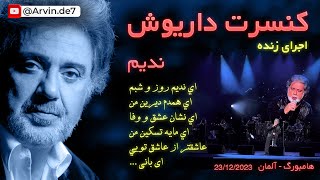 Dariush  Nadim Live   داریوش ندیم  اجرای زنده [upl. by Sielen]