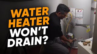 My Water Heater Wont Drain Fix It With 3 Easy Steps [upl. by Banna658]