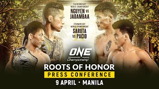 ONE Championship ROOTS OF HONOR Press Conference [upl. by Hickey]