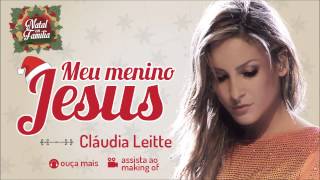 Claudia Leitte  Meu Menino Jesus  Natal em Família [upl. by Annayar]