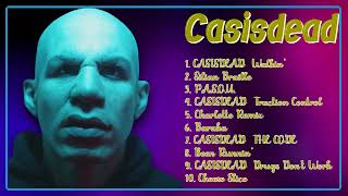 CasisdeadUltimate hits compilation of 2024TopRanked Songs PlaylistAbsorbing [upl. by Schuster]