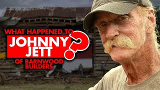 What happened to Johnny Jett on “Barnwood Builders” [upl. by Remot]