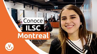 ILSC Montreal ¿La MEJOR escuela para ESTUDIAR INGLÉS en CANADÁ [upl. by Zitvaa159]