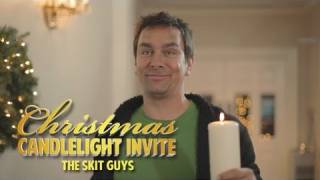 Skit Guys  Christmas Candlelight Invite [upl. by Aney]