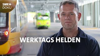 Arbeitsplatz Straßenbahn  Bei den Karlsruher Verkehrsbetrieben  Werktags Helden  SWR Doku [upl. by Aisiram]