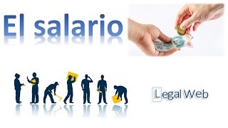 El salario  Derecho Laboral  LegalWeb [upl. by Nedak]