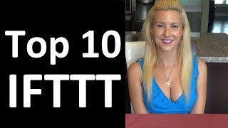 Top 10 IFTTT Applets If This Then That Tutorial [upl. by Derag494]