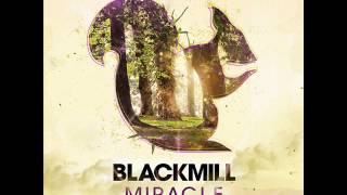 Blackmill  The Drift [upl. by Fosdick587]