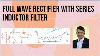 Full wave rectifier with series inductor filter [upl. by Mcadams402]