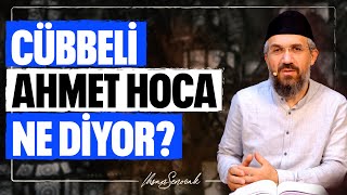 Cübbeli Ahmet Hoca Ne Diyor  İhsan Şenocak [upl. by Browning725]