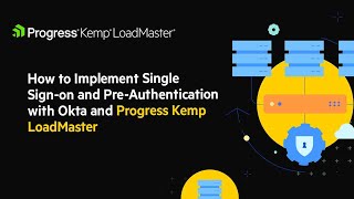 How to Implement Single SignOn and PreAuthentication with Okta Using a Load Balancer [upl. by Kumagai]