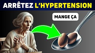 Mangez CECI Tous les Jours pour Réduire Votre Tension Artérielle Après 50 Ans [upl. by Nigem126]