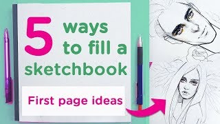 5 Ways to FILL a NEW Sketchbook 【Tips for First Page Ideas】 [upl. by Zsamot498]