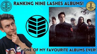 EVERY Nine Lashes Album Ranked [upl. by Norraf]