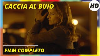 Caccia al buio I HD I Thriller I Film completo in Italiano [upl. by Adiela]