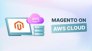 Magento 2 on AWS Easy Cloud Hosting Setup [upl. by Mullins620]