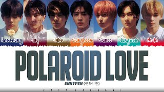 ENHYPEN 엔하이픈  Polaroid Love Lyrics Color CodedHanRomEng [upl. by Nayr]