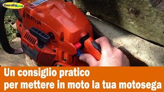 Non riesci a mettere in moto la tua motosega Ecco un consiglio pratico [upl. by Laddy95]