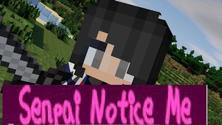 Senpai Notice Me Music Video  Credits in Desc  S1 Ep6 [upl. by Zil998]