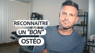 Les 10 CRITÈRES d’un quotBONquot OSTÉOPATHE [upl. by Waiter]