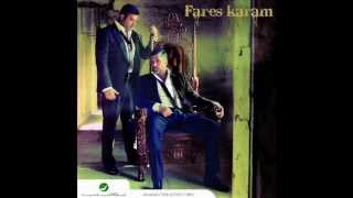 Fares Karam  3ajebni  فارس كرم  عاجبني [upl. by Adnara]