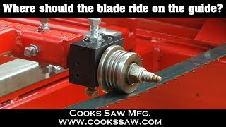 Where should the blade ride on the roller guide Portable sawmills amp Resaws [upl. by Irelav]