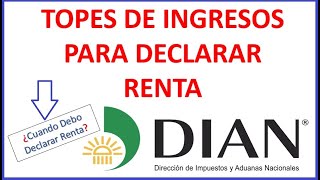 COMO saber si debo DECLARAR RENTA 2023 información exacta [upl. by Arad]