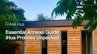 Essential Annexe Guide iHus Process Unpacked [upl. by Dayir]