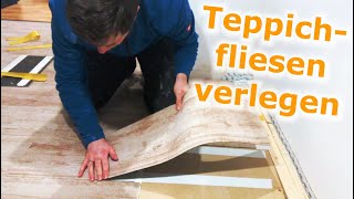 Teppichfliesen verlegen Teppichmodule selber verlegen  DIYVideo [upl. by Enaxor]