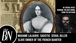 Madame LaLaurie Sadistic Serial Killer and Slave Owner of the French Quarter [upl. by Nylrahs]