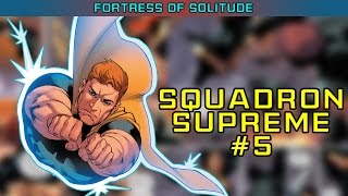 Squadron Supreme 5 REVIEW [upl. by Millhon]