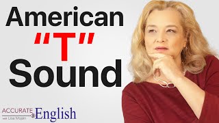 american accent  American T sound  pronunciation of american english  Accurate English [upl. by Eadie629]