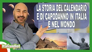 La storia del calendario e di capodanno  Podcast Italiano  Episodio 61 [upl. by Four]