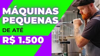 💲 5 MÁQUINAS PEQUENAS Para LUCRAR e EMPREENDER EM CASA até R1500 [upl. by Ahsi]