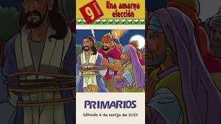 📖 Lección 9 Primarios 👨‍👩‍👧‍👦 quotUna amarga elecciónquot RESUMEN 1er Trim 2023 Shorts [upl. by Fiorenza376]