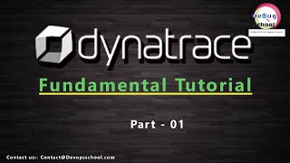 What is Dynatrace and How it Works  Dynatrace Fundamental Tutorials  Part  01 [upl. by Mairem995]