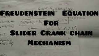 Freudenstein Equation FourBar Chain Slider Crank Chain Mechanism  Module3 [upl. by Eessac]