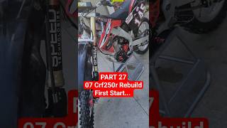 07 Honda Crf250r Rebuild PART 27 FIRST START in 3yrs [upl. by Richers561]