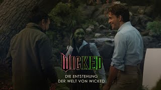 WICKED  Exklusiver Clip quotDie Entstehung der Welt von Wickedquot deutschgerman HD [upl. by Flodur]