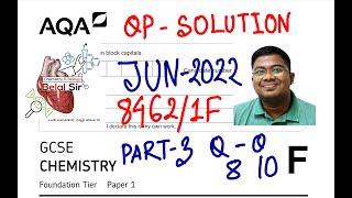 AQA CHEMISTRY GCSE JUNE 2022 84621F PAPER 1 PART 3 [upl. by Adnoraj]