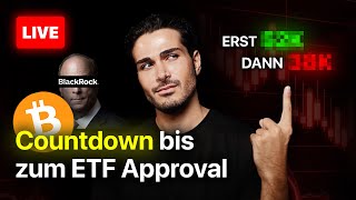 Das große Finale Bitcoin ETF Countdown LIVE [upl. by Charis]