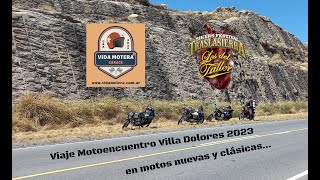 Lo que dejó nuestro viaje al Motoencuentro Villa Dolores 2023  Vida Motera [upl. by Ollie246]