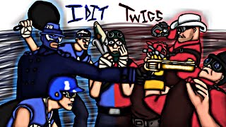 TF2  Spies Scouts and Engies  IDIT Twigs [upl. by Greenman650]