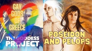 Gay Gods of Greece  Poseidon and Pelops [upl. by Cliffes96]