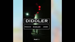 DIDDLER PART ONE [upl. by Imat]